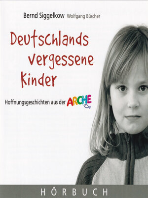 cover image of Deutschlands vergessene Kinder